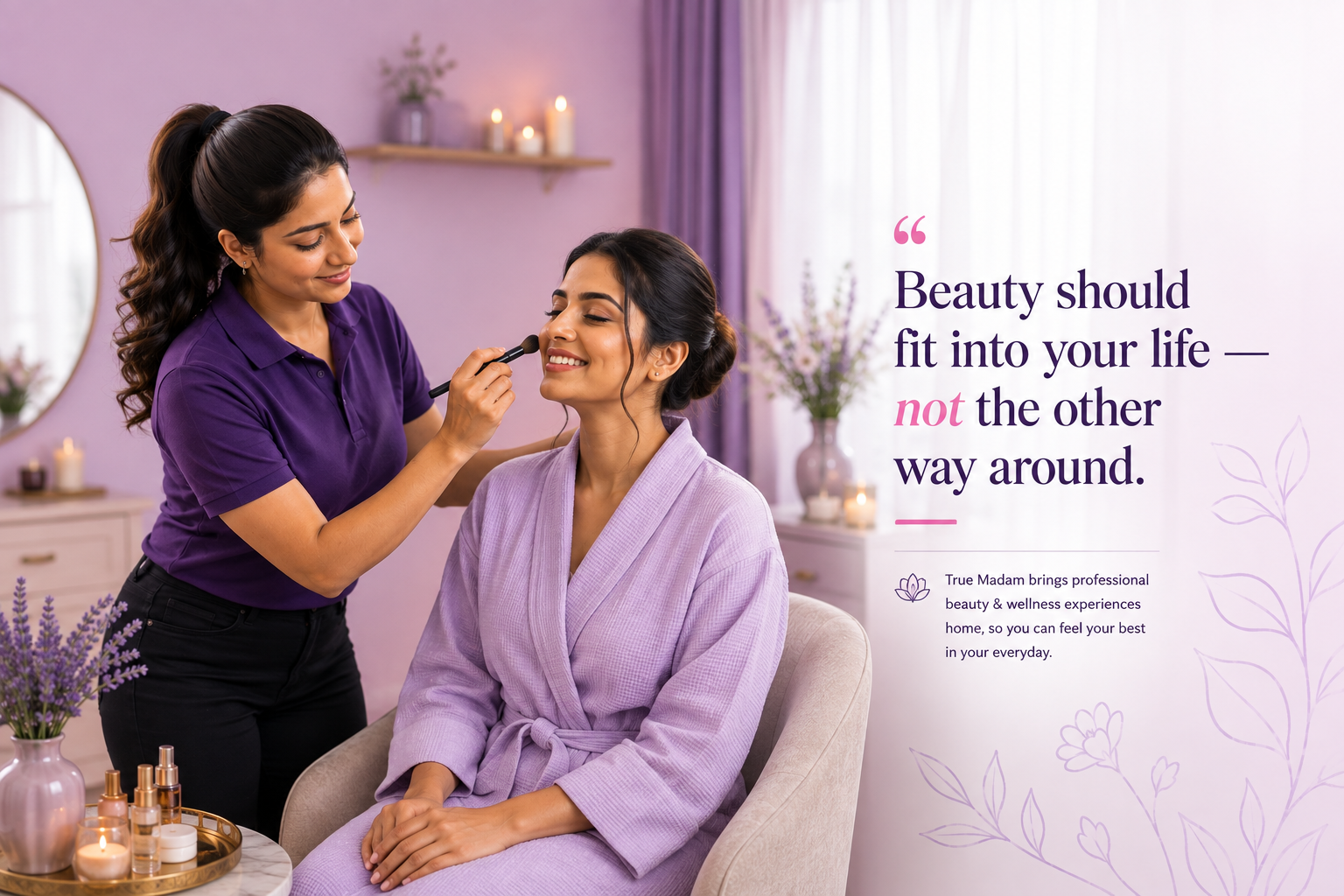 A True Madam professional creating a personal beauty experience